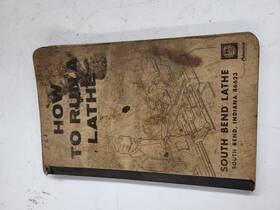 South Bend 11224-04 Brochure How To Run A Lathe Company #11224-04