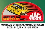 Mac Tools Stay On The Fast Track-vintage Original Vinyl Decal Sticker-automotive. Fixed Price $9.50.