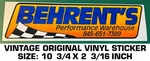 Behrent's Performance Warehouse - Vintage Original Vinyl Decal Sticker Racing. Fixed Price $9.45.