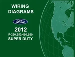2012 Ford Truck F250-F550, Super Duty Wiring Diagrams Manual. Fixed Price $62.00.