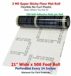 Sticky Floor Mats 21 Wide X 500 Roll 24 Perforated Adhesive 3MIL. Fixed Price $129.95.