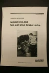 Hunter OCL360 On Car Brake Lathe Operating Manual OCL-360 Otv Disc Rotor. Fixed Price $19.99.