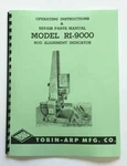 Tobin Arp Model RI-9000 Rod Alignment Indicator Manual. Fixed Price $17.25.