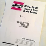 Ammco Parts Identification Manual 3850 3860 Drum & Disc Brake Lathes. Fixed Price $10.49.